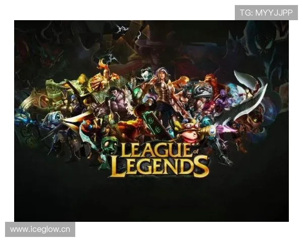 《英雄联盟全新赛季改动与玩法解析：助你提升实力，征战峡谷巅峰》